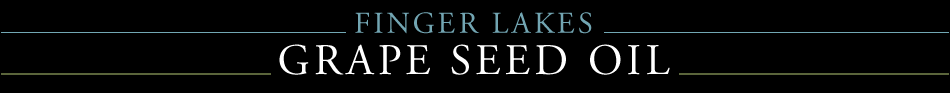 Finger Lakes Grape Seed Oil